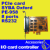 PCIe Multi I/ O card Oxford MM-PEOX958 8 port RS232