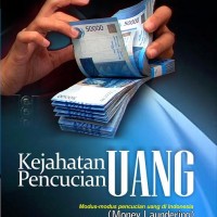 KEJAHATAN PENCUCIAN UANG 