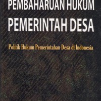 PEMBAHARUAN HUKUM PEMERINTAH DESA 
