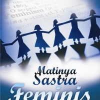 MATINYA SASTRA FEMINIS 