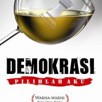 DEMOKRASI PILIHLAH AKU (EDISI REVISI) 