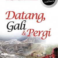 DATANG, GALI, & PERGI