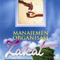 MANAJEMEN ORGANISASI ZAKAT 