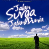 JALAN SURGA JALAN DUNIA