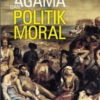 Agama dan Politik Moral 