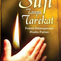 Sufi Tanpa Tarekat