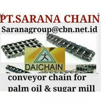Jual DAICHAIN CONVEYOR CHAIN PT SARANA CHAIN DAICHAIN FOR PALM OIL