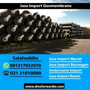 Jasa Import Geomembrane | 081317922070