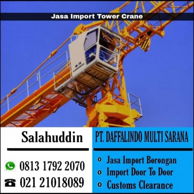 Jasa Import Tower Crane | 081317922070