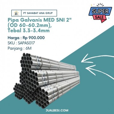 Pipa Galvanis MED SNI 2"(OD 60-60.2mm),Tebal 3.3-3.4mm