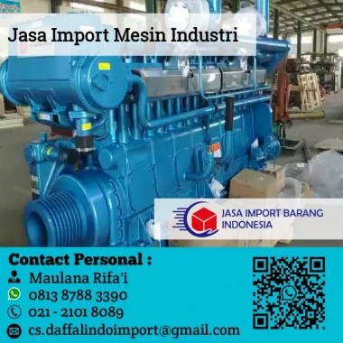 Jasa Import Mesin Industri | Jasa Import Bekas | Jasa Import Borongan