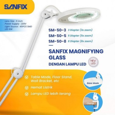 SANFIX SM-50 Base Magnifying Lamp (Lampu Kaca Pembesar) - SANFIX SM-50-3B
