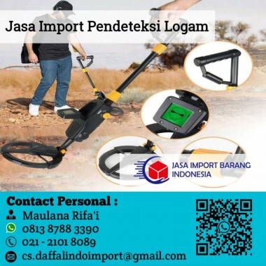 Jasa Import Pendeteksi Logam | Jasa Import Borongan | 0813 8788 3390