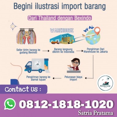 Jasa Import Dari Thailand | 0812 1818 1020 | Jasa Import