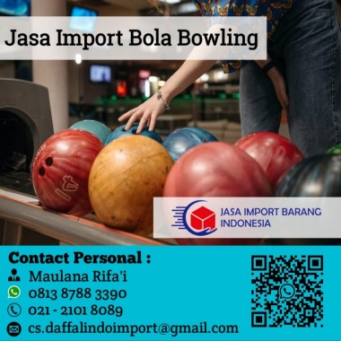 Jasa Import Bola Bowling - Jasa Import Door to Door - 0813 8788 3390