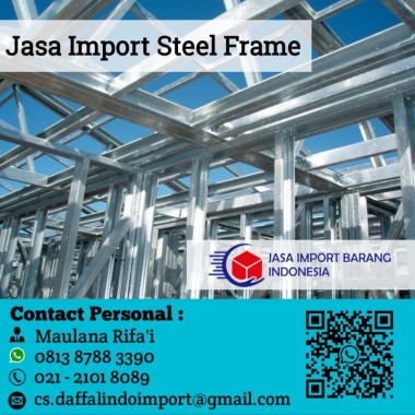 Jasa Import Steel Frame - Undername Import Besi Baja - 0813 8788 3390