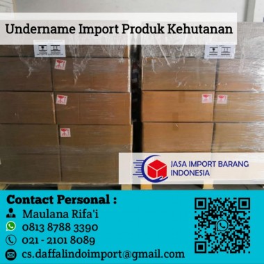 Undername Import Produk Kehutanan - Jasa Import Furniture - 0813 8788 3390
