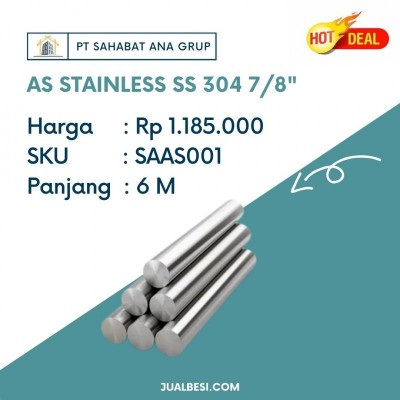 AS STAINLESS SS 304 7/8"