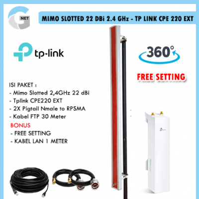 Paket Wifi Hotspot Antena Wifi Mimo Slotted 22 dBi 2.4 Ghz 360 + TP LINK CPE 220 EXT