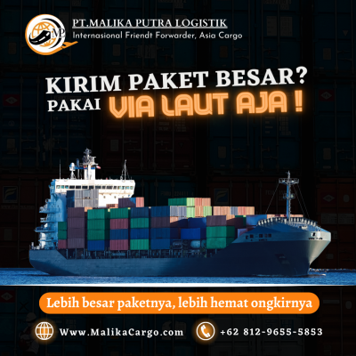 jasa import by sea - pt malika putra logistik - 081296555853