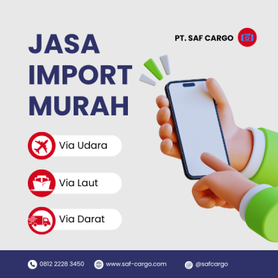 Jasa Import Murah  | 0812 2228 3450