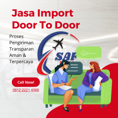 JASA IMPORT DOOR TO DOOR | SAF CARGO
