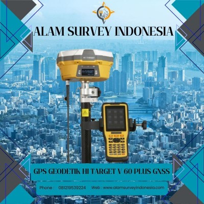 JUAL GPS GEODETIK HI TARGET V60 PLUS GNSS CALL 085174392375