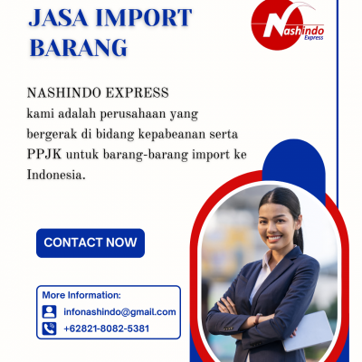 Jasa Import Malaysia ke Jakarta - Jasa Door to Door & Borongan via Laut/Udara - Nashindo Express