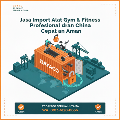 Jasa Import Alat Gym & Fitness Profesional dari China Aman