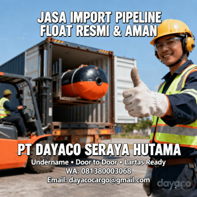 Jasa Import Pelampung Pipa (Pipeline Float) Resmi & Legal | 081380003068 | PT Dayaco