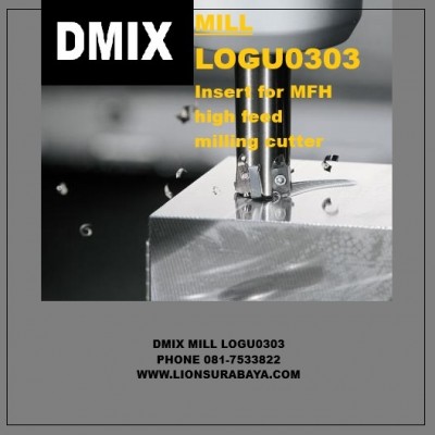 Jual Insert High Feed Mill LOGU030310 Merk DMIX