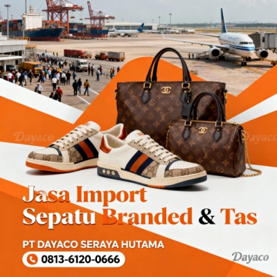 Jasa Import Sepatu Resmi & Pengurusan PI Alas Kaki Terpercaya 2026 – 081361200666