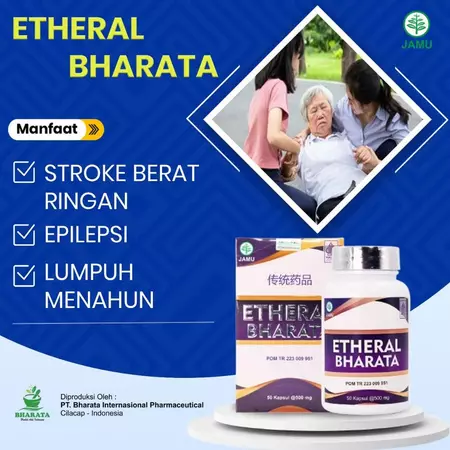 Etheral Bharata Obat Stroke Ringan Stroke Berat Menahun Ampuh 100% Asli Bergaransi BPOM Sobat Herbal Official